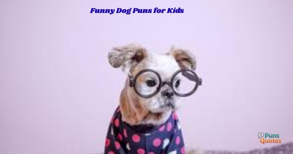 _Funny Dog Puns for kids