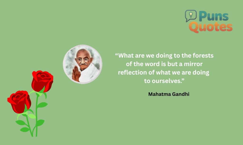 famous-peoples-views-on-inspirational-quotes-for-earth-day-1-mahatma-gandhi