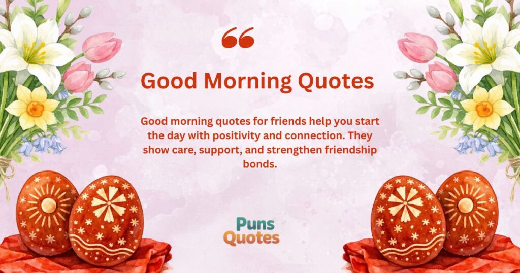 unique-good-morning-quotes-for-friends